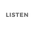 LISTEN