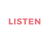 LISTEN